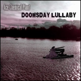 Doomsday Lullaby