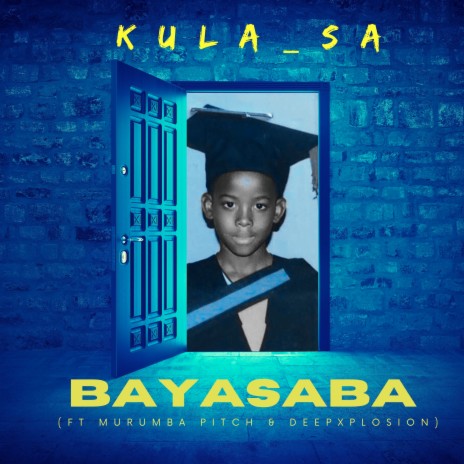 Bayasaba ft. DeepXplosion & MURUMBA PITCH | Boomplay Music