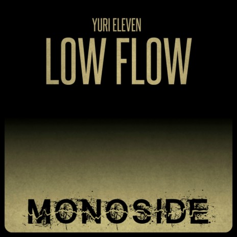 Low Flow (Original Mix) | Boomplay Music