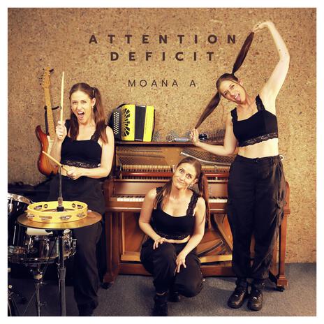 Attention Deficit | Boomplay Music