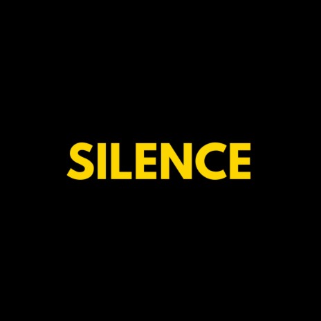 Silence | Boomplay Music