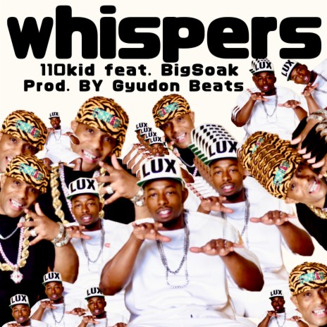 Whispers ft. Bigsoak | Boomplay Music