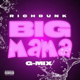 Big Mama G mix Latto