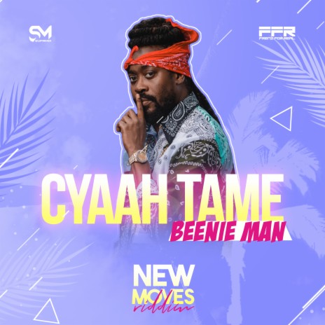 Cyaah Tame | Boomplay Music