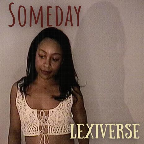 Someday | Boomplay Music