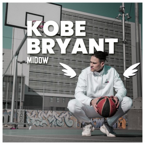 Kobe Bryant | Boomplay Music