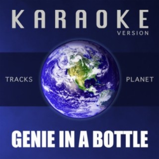 Genie in a Bottle (Karaoke Version)