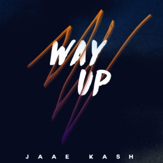 Way Up lyrics | Boomplay Music