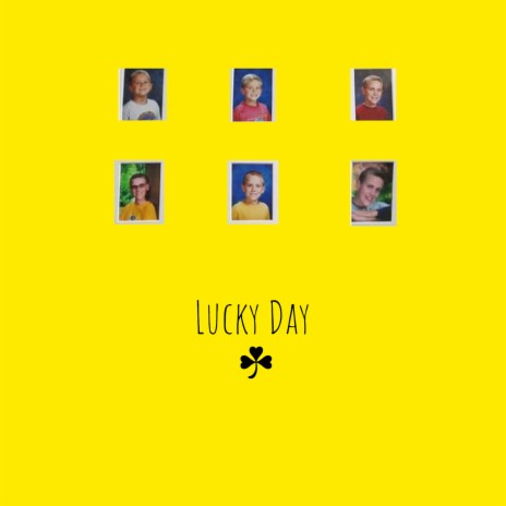 Lucky Day | Boomplay Music