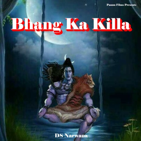 Bhang Ka Killa | Boomplay Music