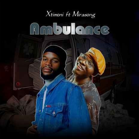 Ambulance ft. Mirasong