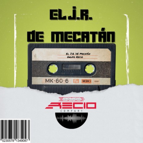 El J.R. DE MECATÁN