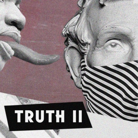 Truth II | Boomplay Music