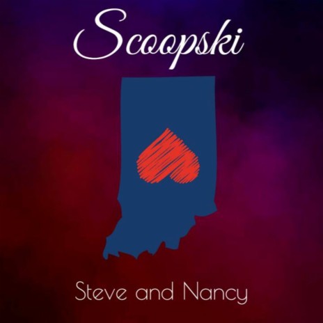 Steve and Nancy | Boomplay Music