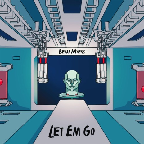 Let Em Go | Boomplay Music