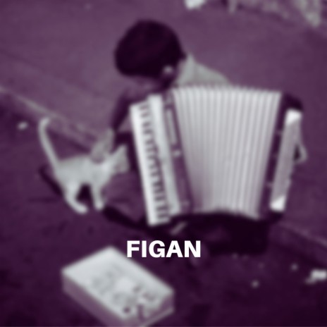 Figan | Boomplay Music