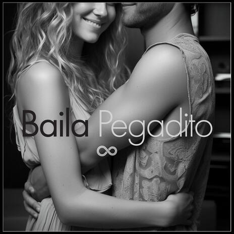 Baila Pegadito | Boomplay Music