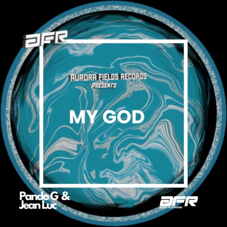 My God ft. Jean-Luc | Boomplay Music