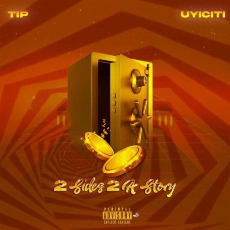 2 sides to A Story ft. Uyiciti | Boomplay Music