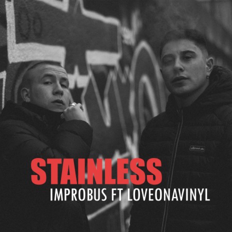 Stainless ft. LOVEONAVINYL | Boomplay Music