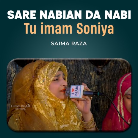 Sare Nabian Da Nabi Tu Imam Soniya | Boomplay Music
