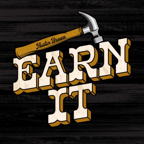 Earn It | Boomplay Music