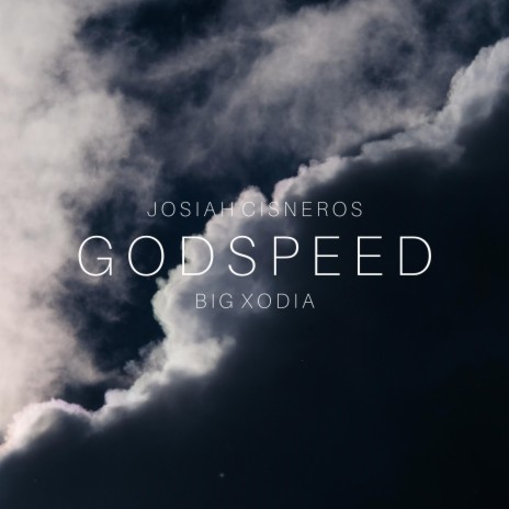 GODSPEED ft. Big Xodia | Boomplay Music