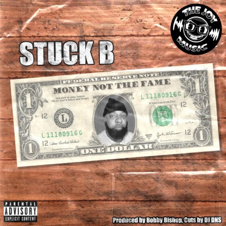 Money not the fame ft. Stuck B | Boomplay Music