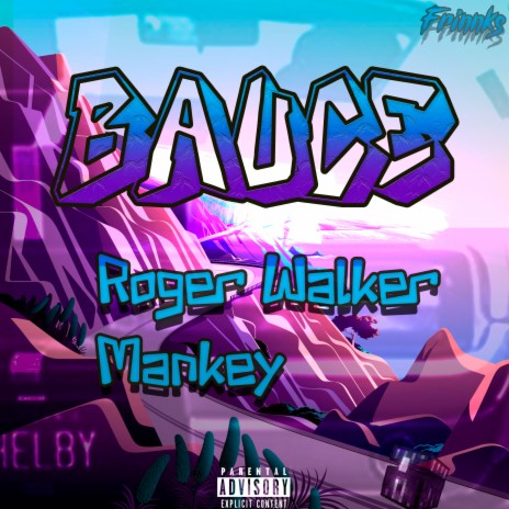 Bauce ft. Roger Walker | Boomplay Music