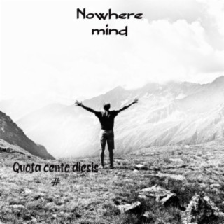 Nowhere Mind