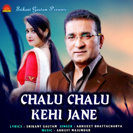 Chalu Chalu Kehi Jane | Boomplay Music
