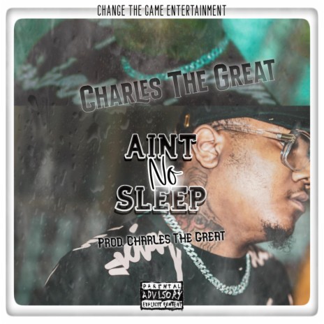 Aint No Sleep | Boomplay Music