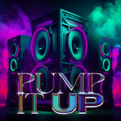 Pump It Up ft. Kris Kiss | Boomplay Music