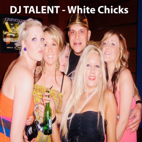White Chicks