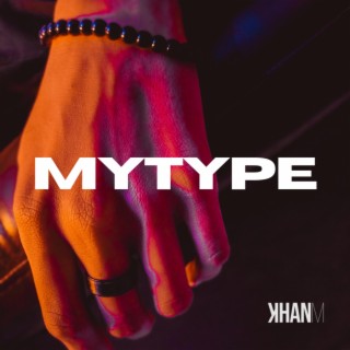 MY TYPE (Remastered) lyrics | Boomplay Music
