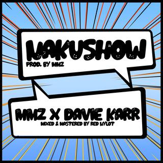 Nakushow ft. Davie Karr lyrics | Boomplay Music