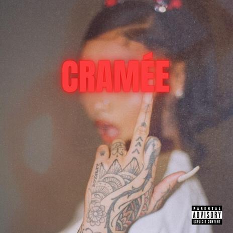 Cramée | Boomplay Music