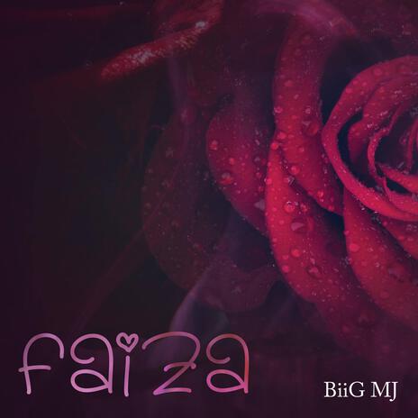 Faiza | Boomplay Music