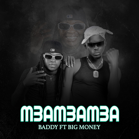 Mbambamba ft. Big Money | Boomplay Music