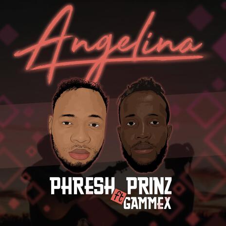 Angelina ft. Gammex | Boomplay Music