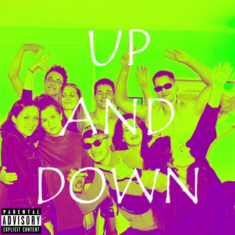 Up and Down | Boomplay Music