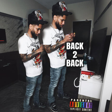 BACK 2 BACK | Boomplay Music