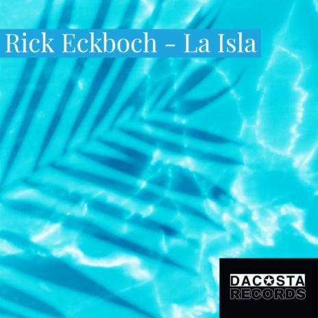 La Isla (Original Mix)