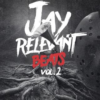 Jay Relevant Beats:, Vol. 2