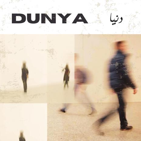 Dunya ft. Samia | Boomplay Music