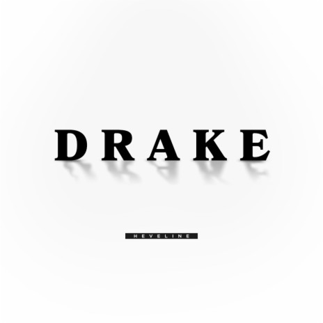 Drake ft. Dan Chef Beatz | Boomplay Music