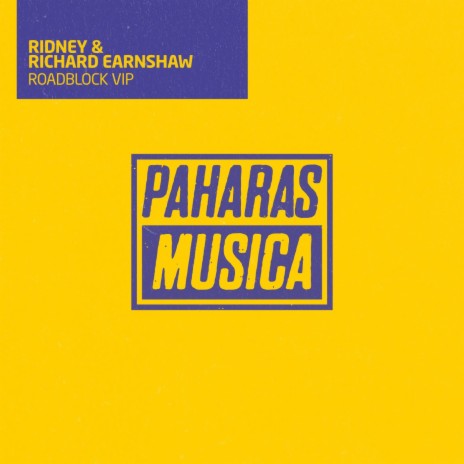Roadblock VIP ft. Richard Earnshaw | Boomplay Music