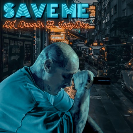 Save Me ft. LadyDice | Boomplay Music