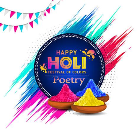 Holi Poetry Holi Song