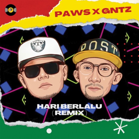 Hari Berlalu ft. DJ Paws | Boomplay Music